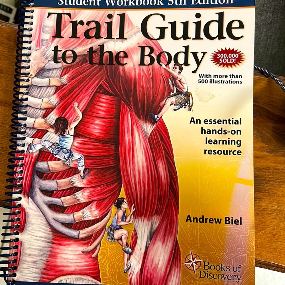 Trail guide to the body (student workbook 5th edition)